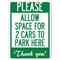 Signmission Please-Allow Space for 2 Cars to Park Here Thank You! Rust Proof Parking, A-1824-23298 A-1824-23298 - alternate 1
